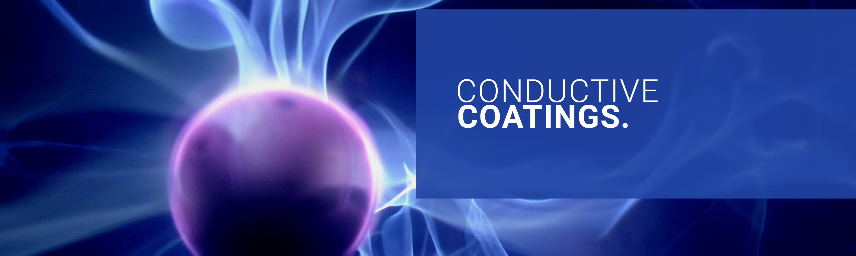 Conductive Coatings make material surfaces antistatic and conductive.
