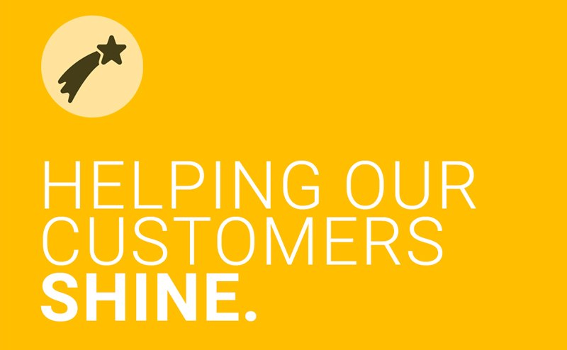 Helping Our Customers Shine